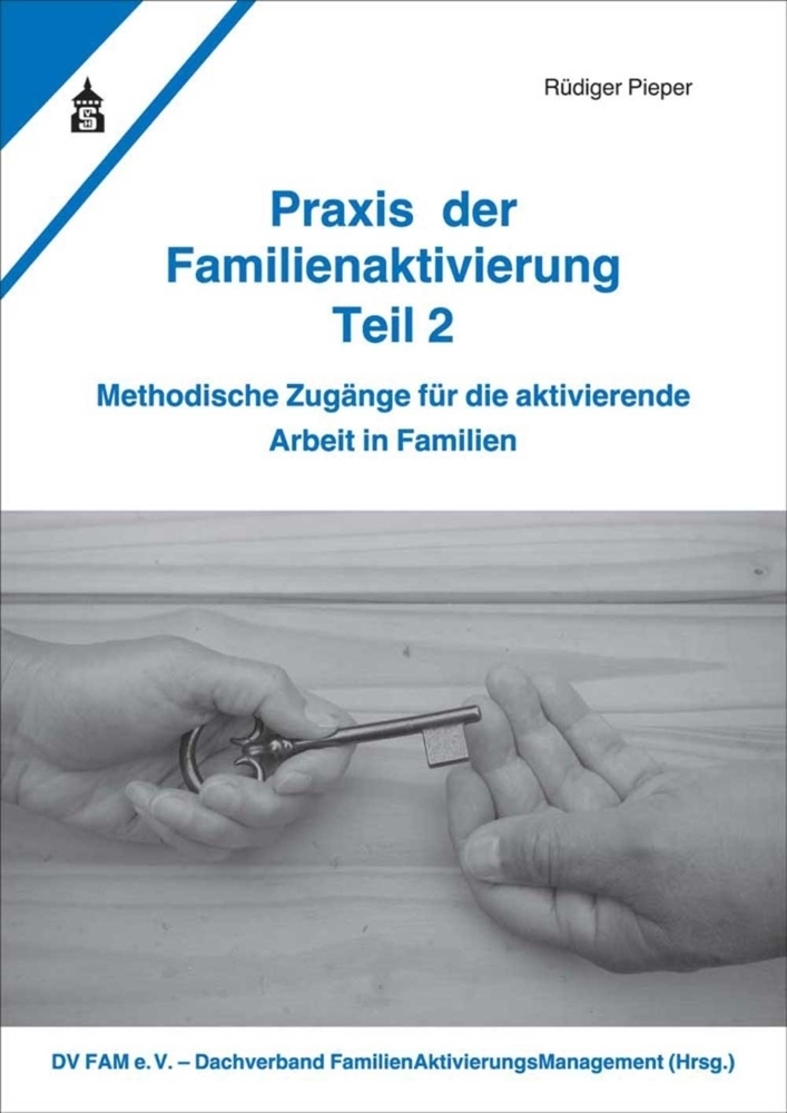 Cover: 9783834020963 | Praxis der Familienaktivierung. Tl.2 | Rüdiger Pieper | Taschenbuch