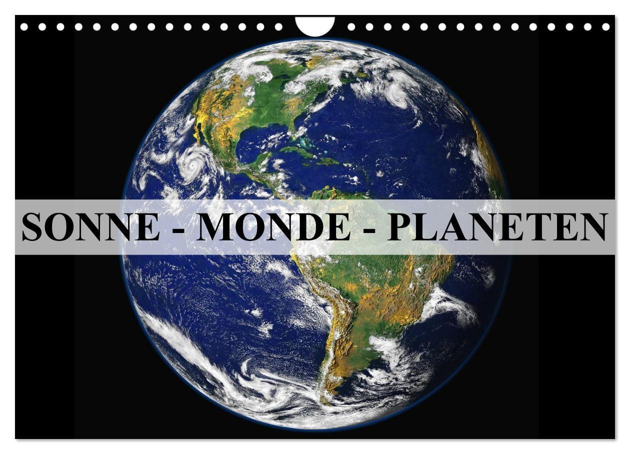 Cover: 9783383391569 | Sonne, Monde und Planeten (Wandkalender 2024 DIN A4 quer), CALVENDO...