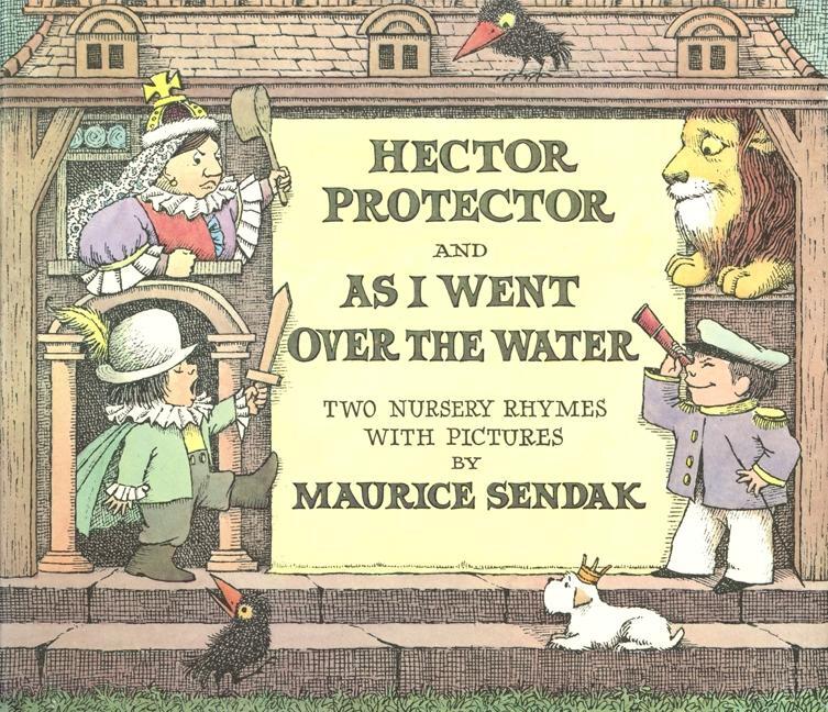 Cover: 9780060286422 | Hector Protector and as I Went Over the Water | Two Nursery Rhymes
