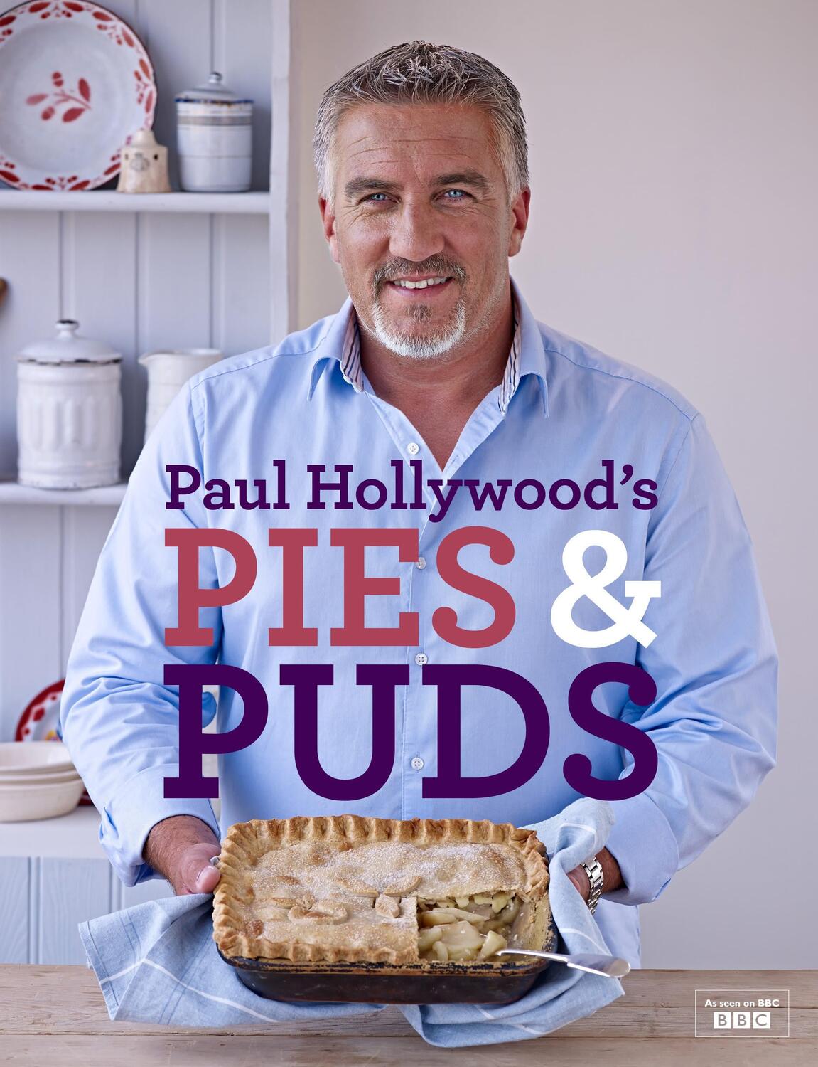 Cover: 9781408846438 | Paul Hollywood's Pies and Puds | Paul Hollywood | Buch | Gebunden