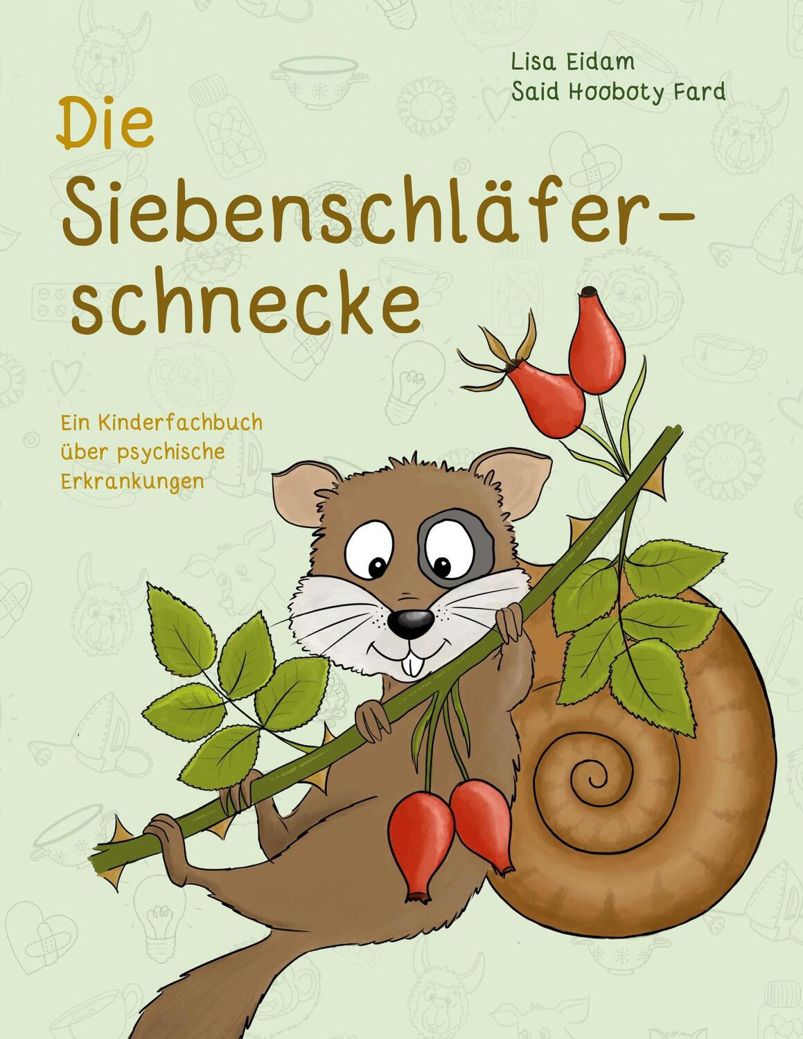 Cover: 9783753457826 | Die Siebenschläferschnecke | Lisa Eidam (u. a.) | Buch | 80 S. | 2023