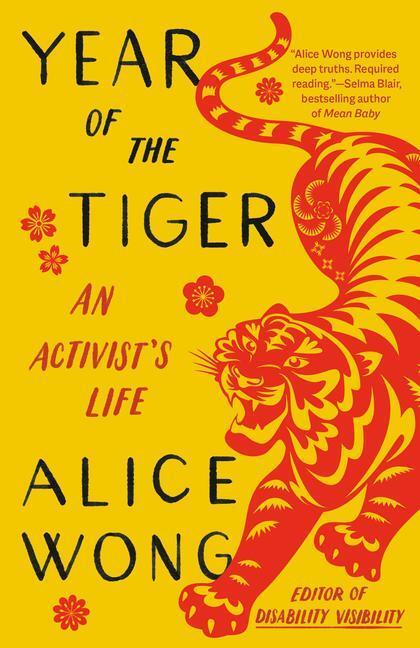 Cover: 9780593315392 | Year of the Tiger: An Activist's Life | Alice Wong | Taschenbuch