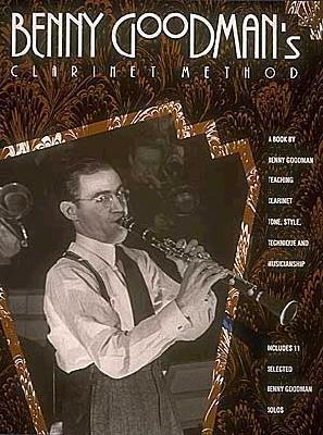 Cover: 9780793549429 | Benny Goodman's Clarinet Method | Benny Goodman | Taschenbuch | Buch
