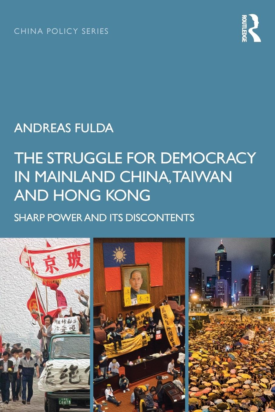 Cover: 9780367334901 | The Struggle for Democracy in Mainland China, Taiwan and Hong Kong