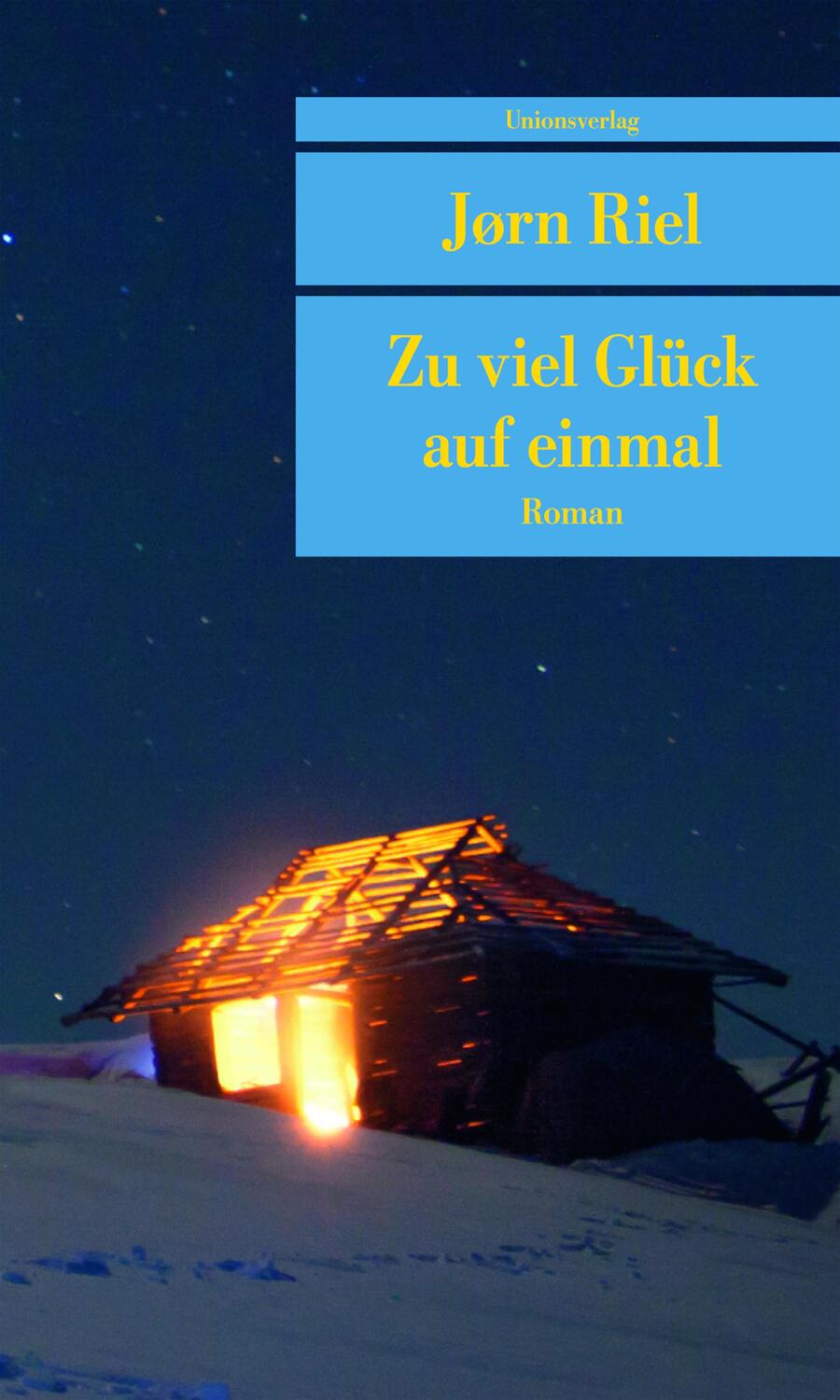 Cover: 9783293207387 | Zu viel Glück auf einmal | Jørn Riel | Taschenbuch | Deutsch | 2016