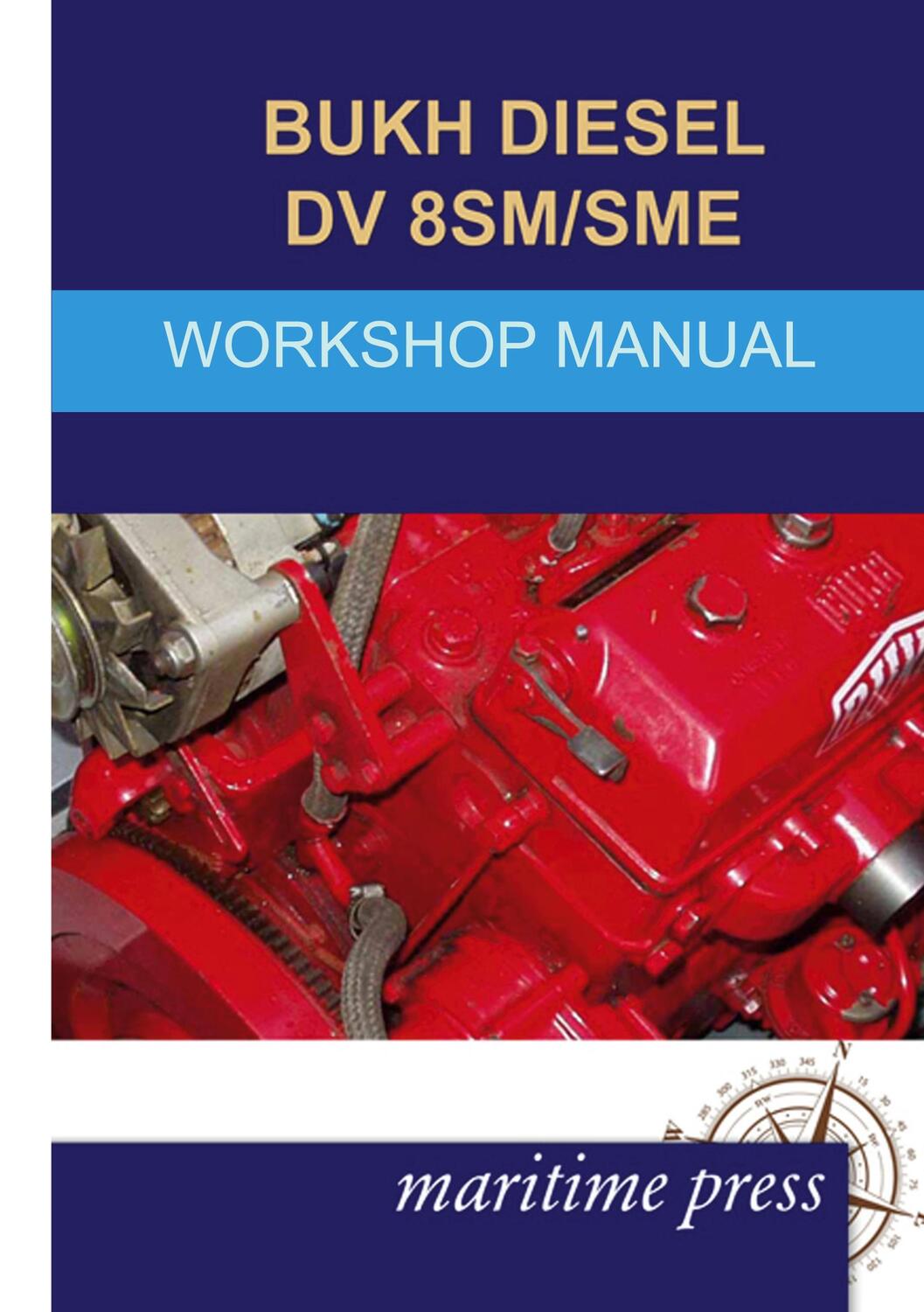 Cover: 9783954271511 | BUKH Diesel DV 8SM/SME | Werkstatthandbuch | Taschenbuch | Englisch