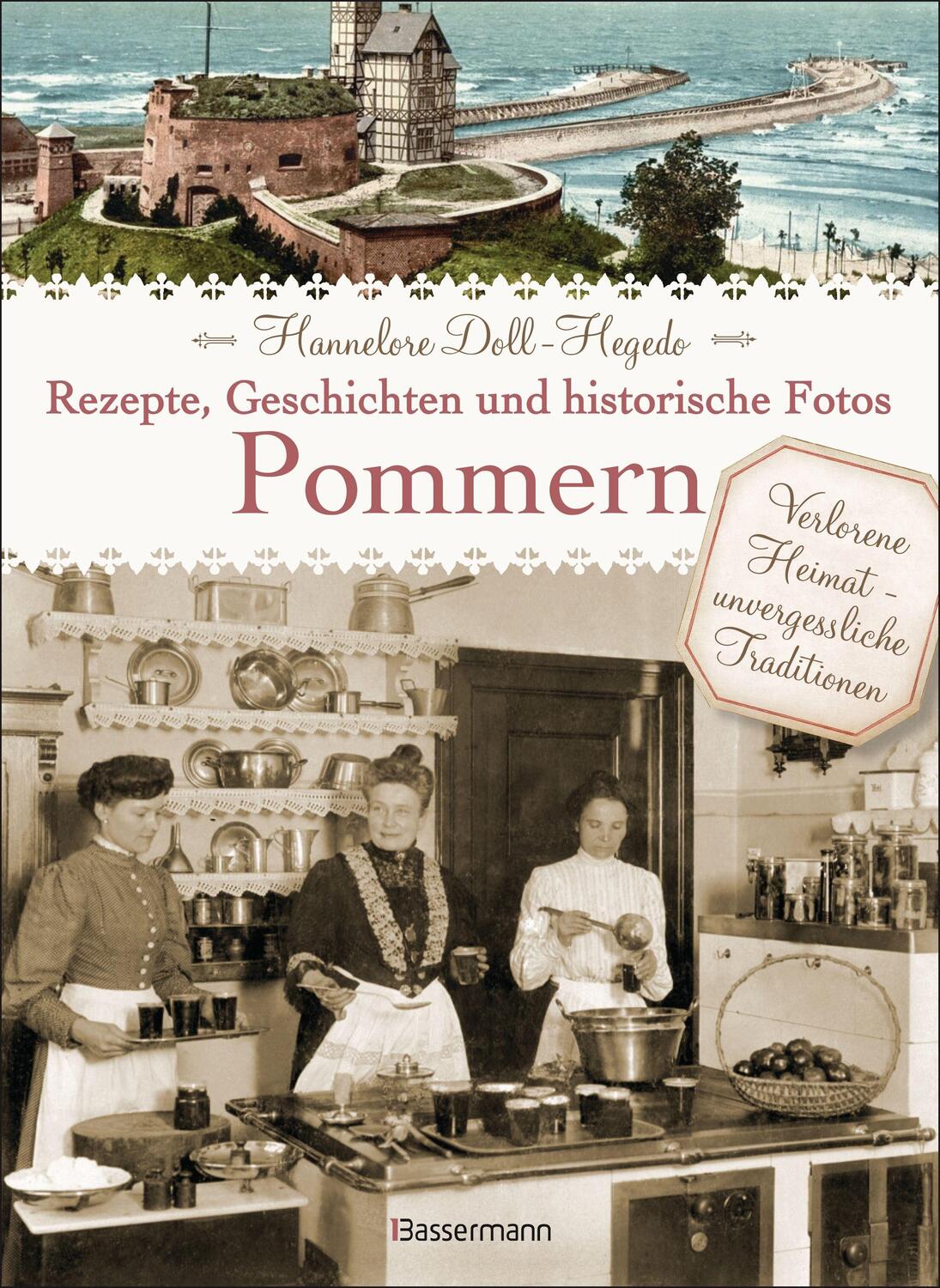 Cover: 9783809431343 | Pommern - Rezepte, Geschichten und historische Fotos | Buch | Deutsch