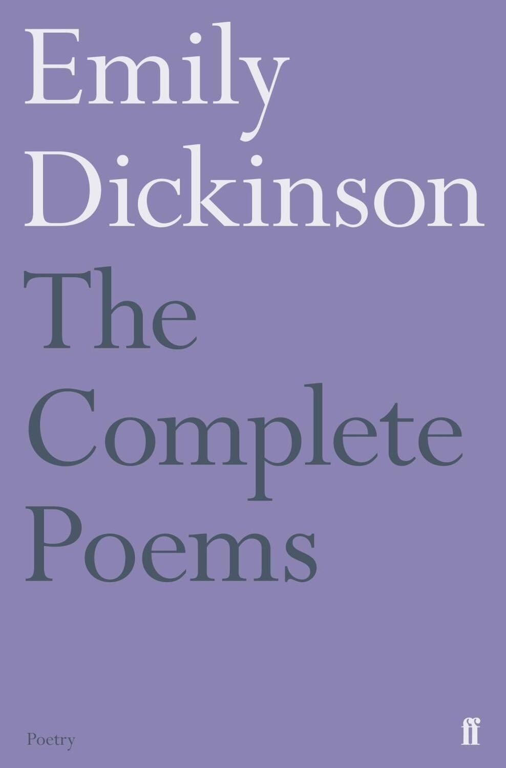 Cover: 9780571336173 | Complete Poems | Emily Dickinson | Taschenbuch | Englisch | 2016