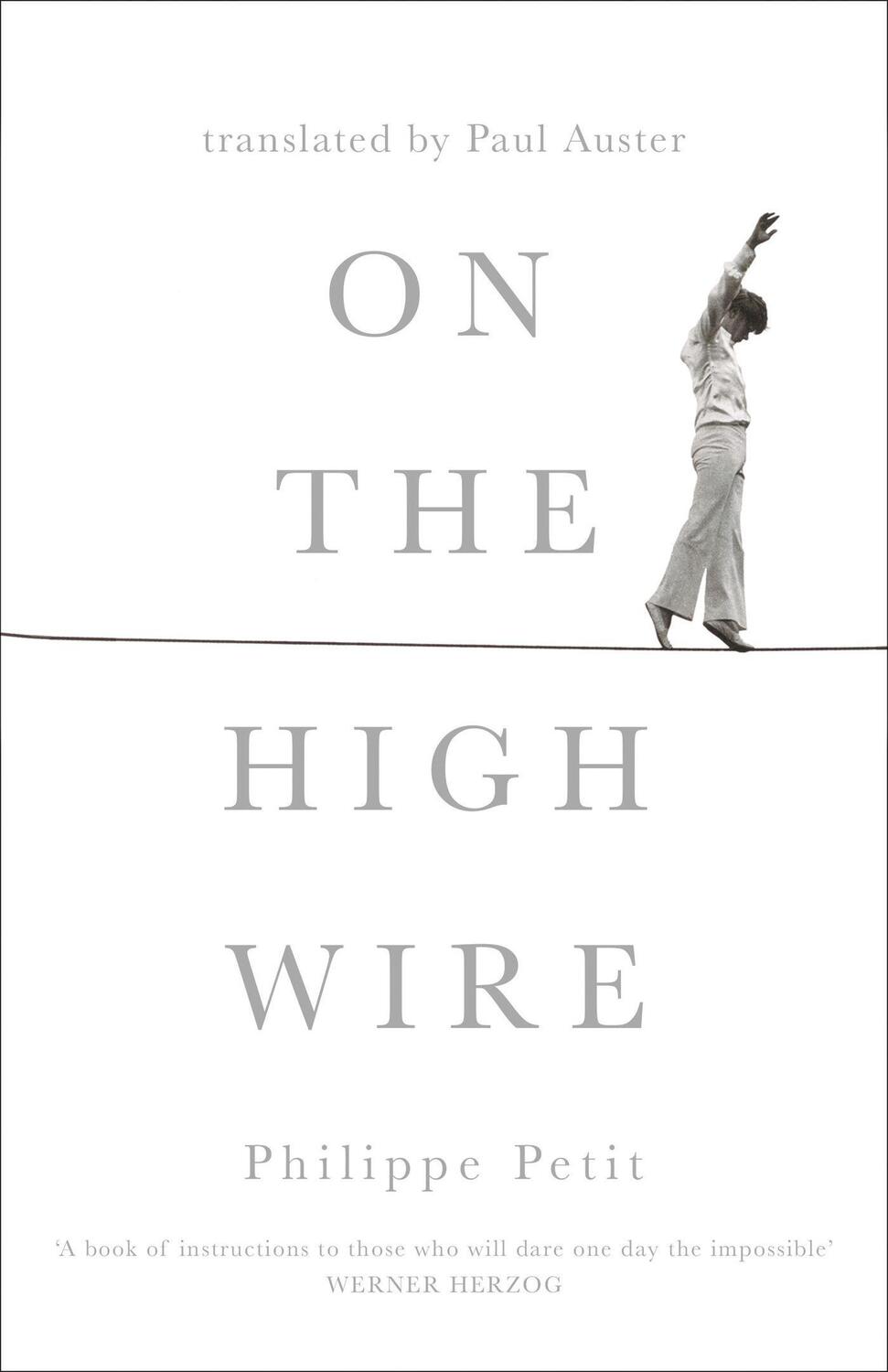 Cover: 9781474613705 | On the High Wire | Philippe Petit | Buch | W&amp;N Essentials | Gebunden