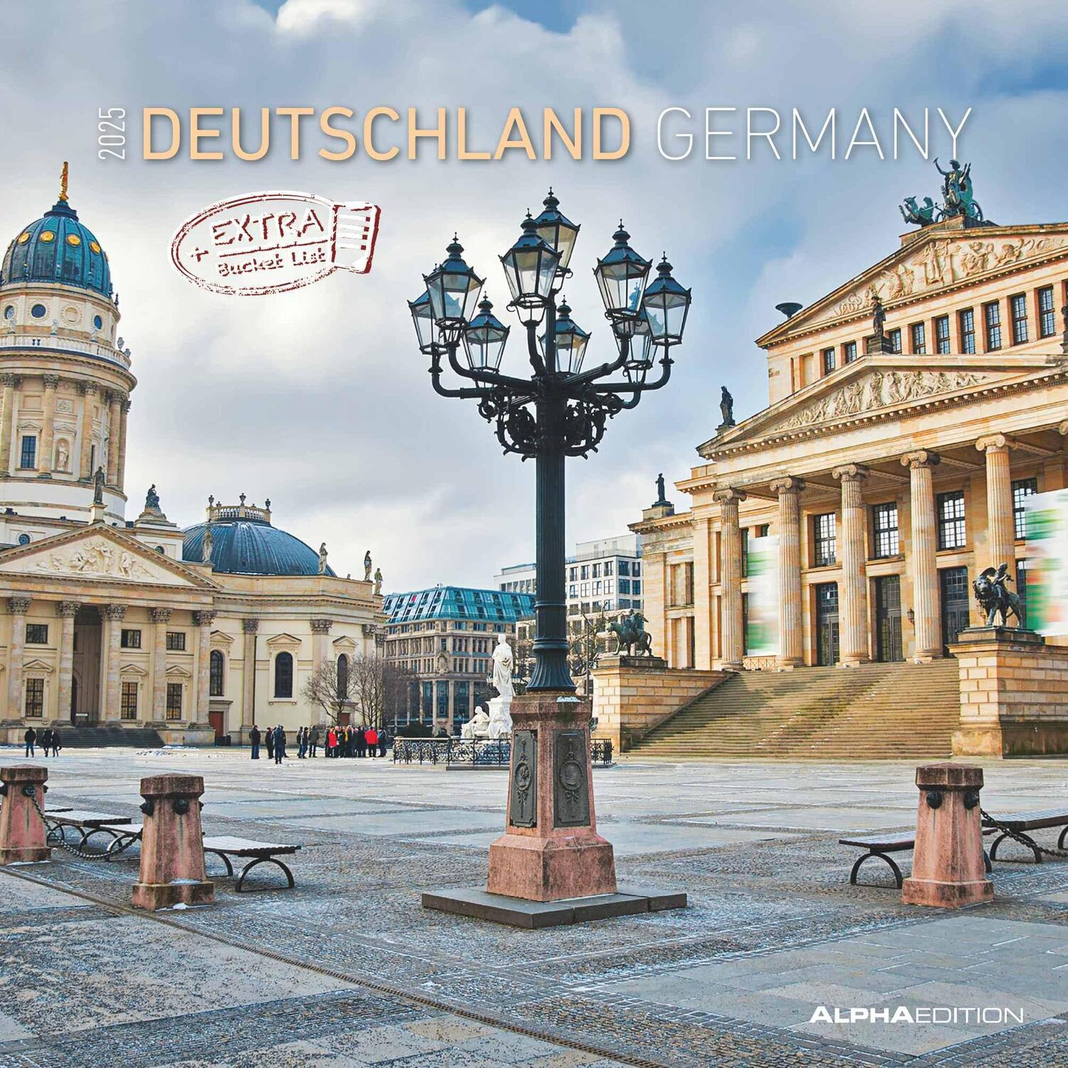 Cover: 4251732343088 | Deutschland 2025 - Broschürenkalender 30x30 cm (30x60 geöffnet) -...