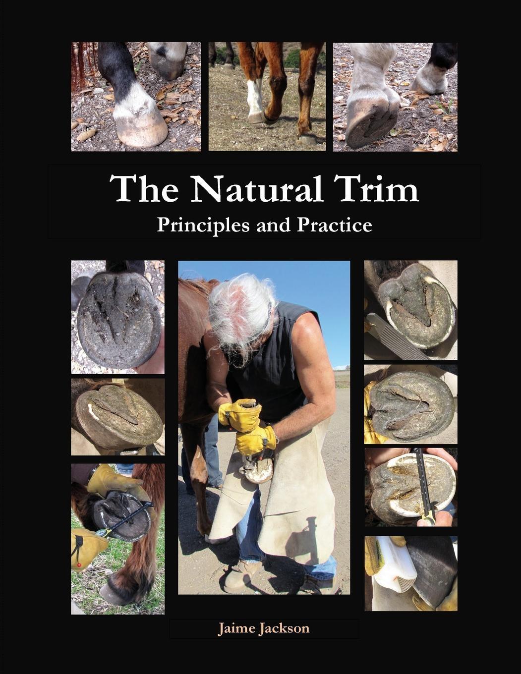 Cover: 9780984839902 | The Natural Trim | Principles and Practice | James Jackson | Buch