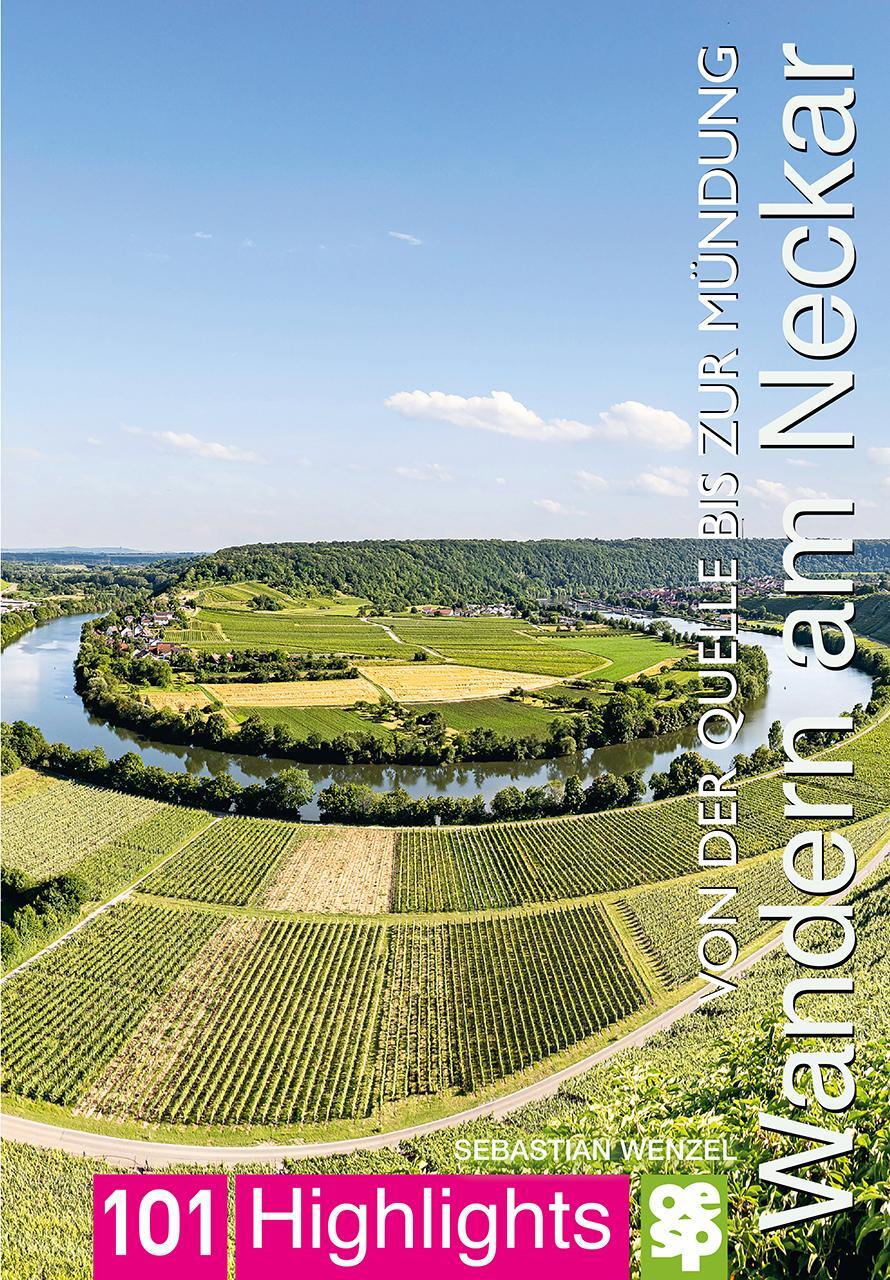 Cover: 9783965551350 | Wandern am Neckar | Sebastian Wenzel | Taschenbuch | 300 S. | Deutsch