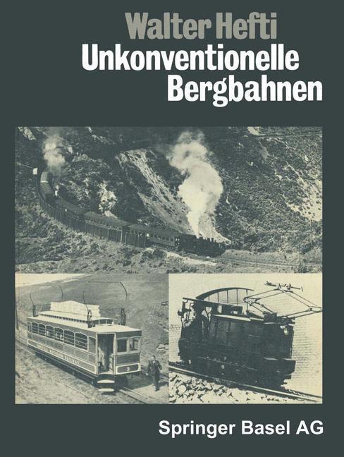 Cover: 9783764310059 | Unkonventionelle Bergbahnen | Hefti | Taschenbuch | Paperback | 104 S.