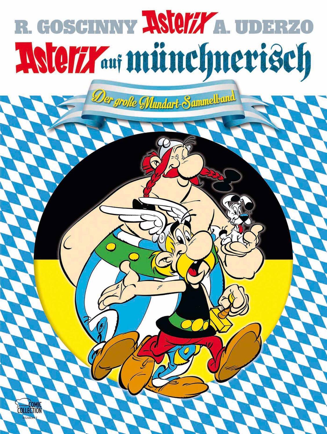 Cover: 9783770437757 | Asterix Mundart Münchnerisch Sammelband 01 | René Goscinny (u. a.)