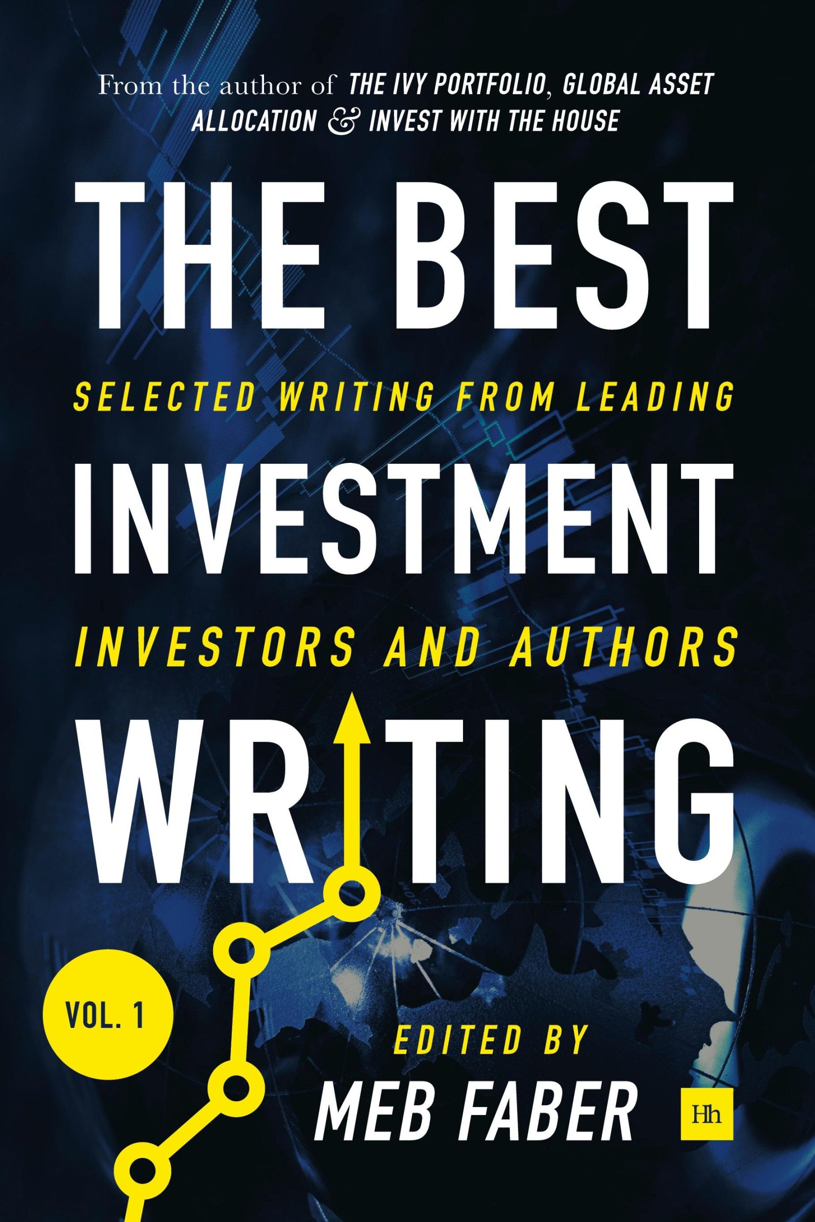 Cover: 9780857196194 | The Best Investment Writing Volume 1 | Meb Faber | Buch | Englisch