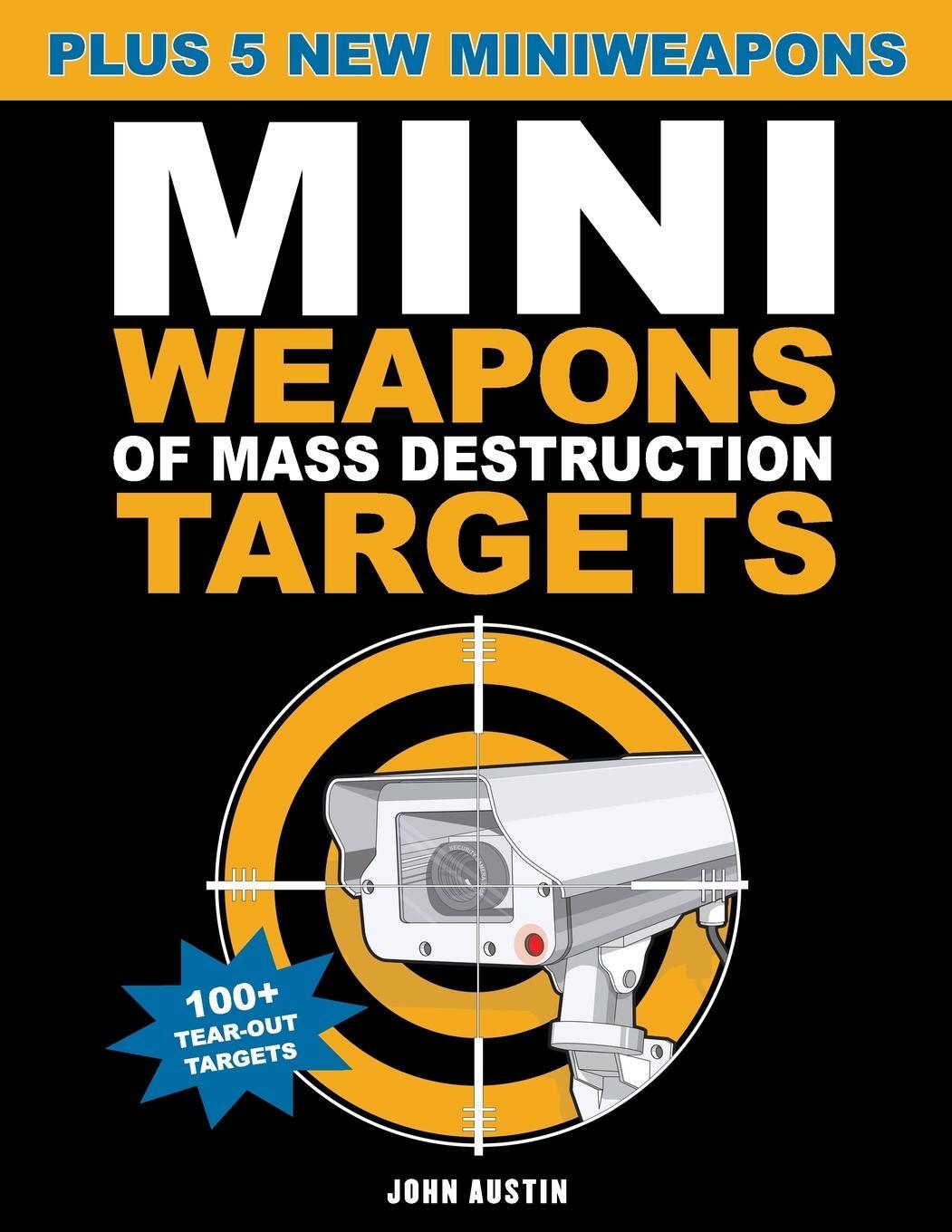 Cover: 9781613740132 | Mini Weapons of Mass Destruction Targets | John Austin | Taschenbuch