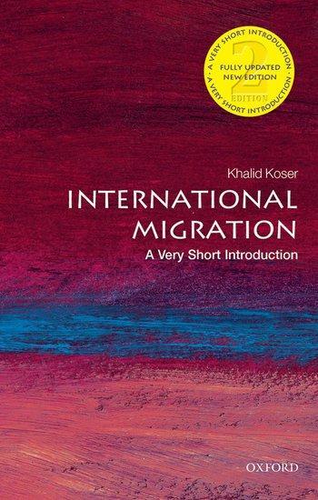 Cover: 9780198753773 | International Migration | A Very Short Introduction | Khalid Koser