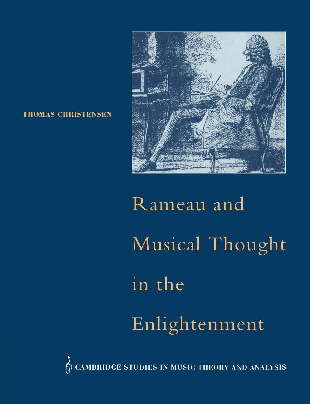Cover: 9780521617093 | Rameau and Musical Thought in the Enlightenment | Christensen (u. a.)