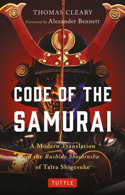 Cover: 9784805316825 | Code of the Samurai: A Modern Translation of the Bushido Shoshinshu...