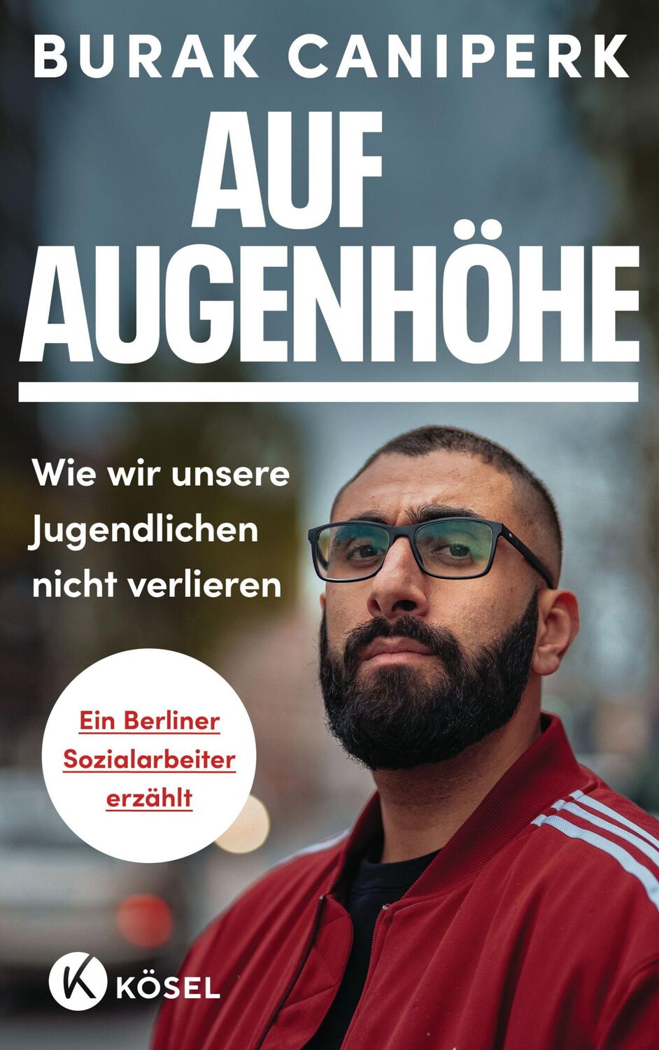 Cover: 9783466373291 | Auf Augenhöhe | Burak Caniperk | Taschenbuch | 240 S. | Deutsch | 2024