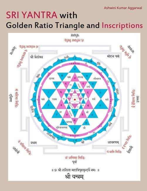 Cover: 9789395766548 | Sri Yantra with Golden Ratio Triangle and Inscriptions | Aggarwal