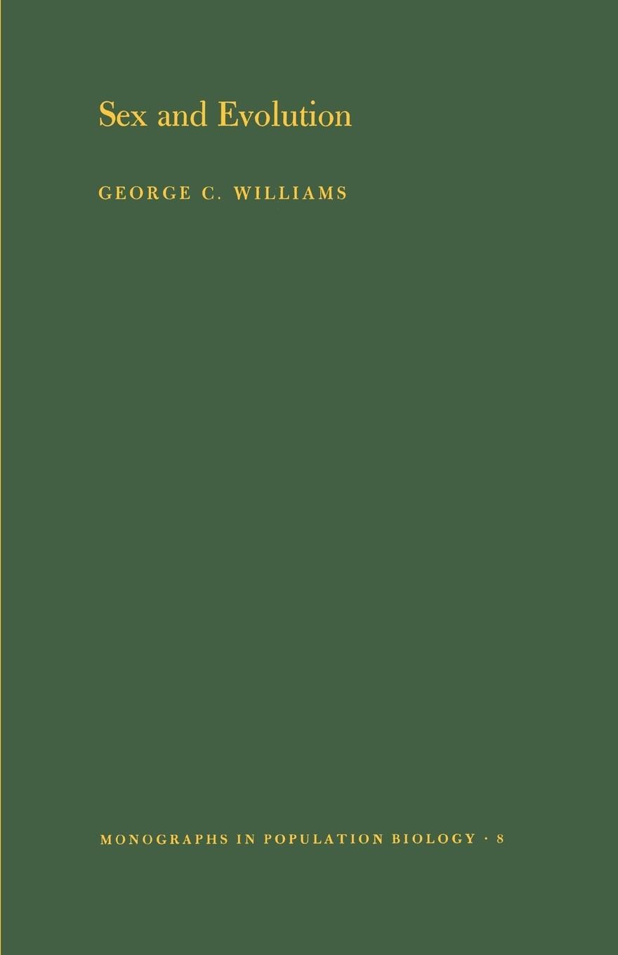 Cover: 9780691081526 | Sex and Evolution. (MPB-8), Volume 8 | George Christopher Williams