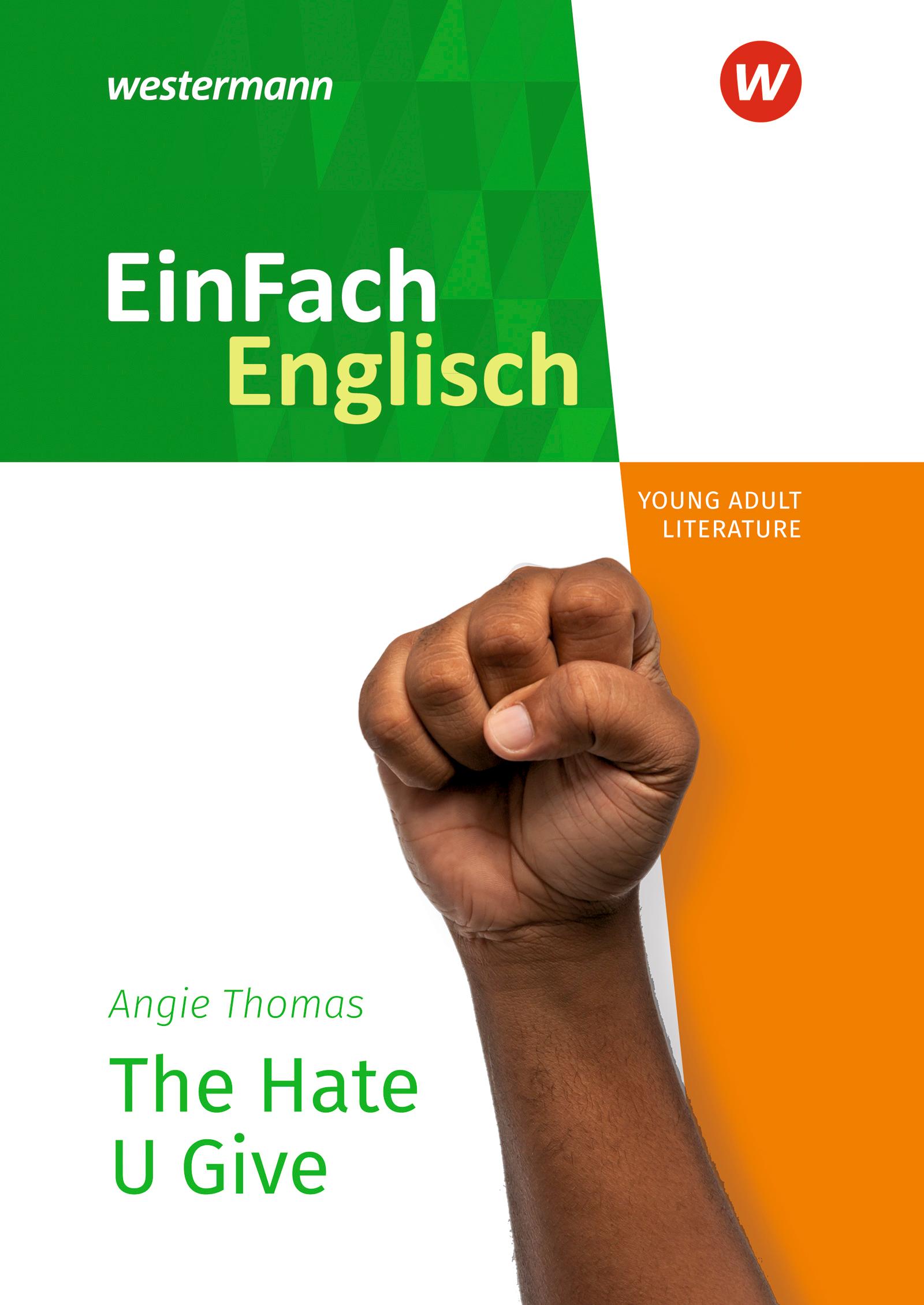 Cover: 9783141273946 | The Hate U Give. EinFach Englisch New Edition Textausgaben | Buch