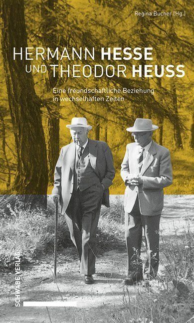 Cover: 9783796539718 | Hermann Hesse und Theodor Heuss | Regina Bucher | Buch | Deutsch