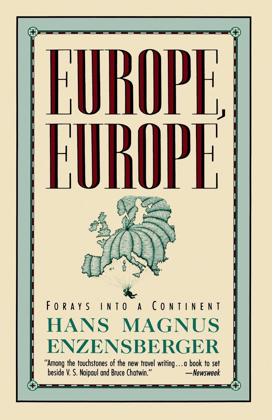 Cover: 9780679731597 | Europe, Europe | Forays into a Continent | Hans Magnus Enzensberger