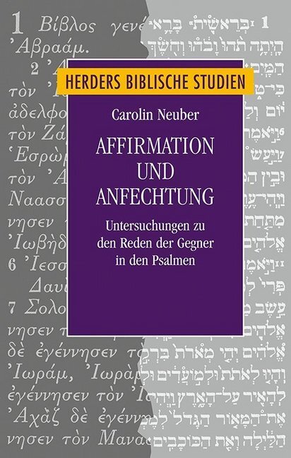 Cover: 9783451377907 | Affirmation und Anfechtung | Carolin Neuber | Buch | 300 S. | Deutsch