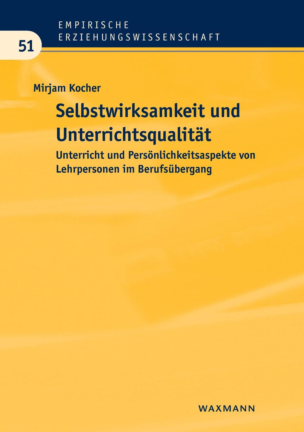 Cover: 9783830931102 | Selbstwirksamkeit und Unterrichtsqualität | Mirjam Kocher | Buch