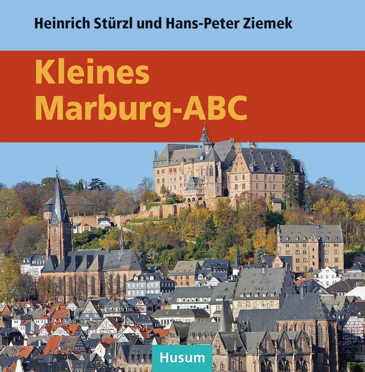Kleines Marburg-ABC - Ziemek, Hans-Peter