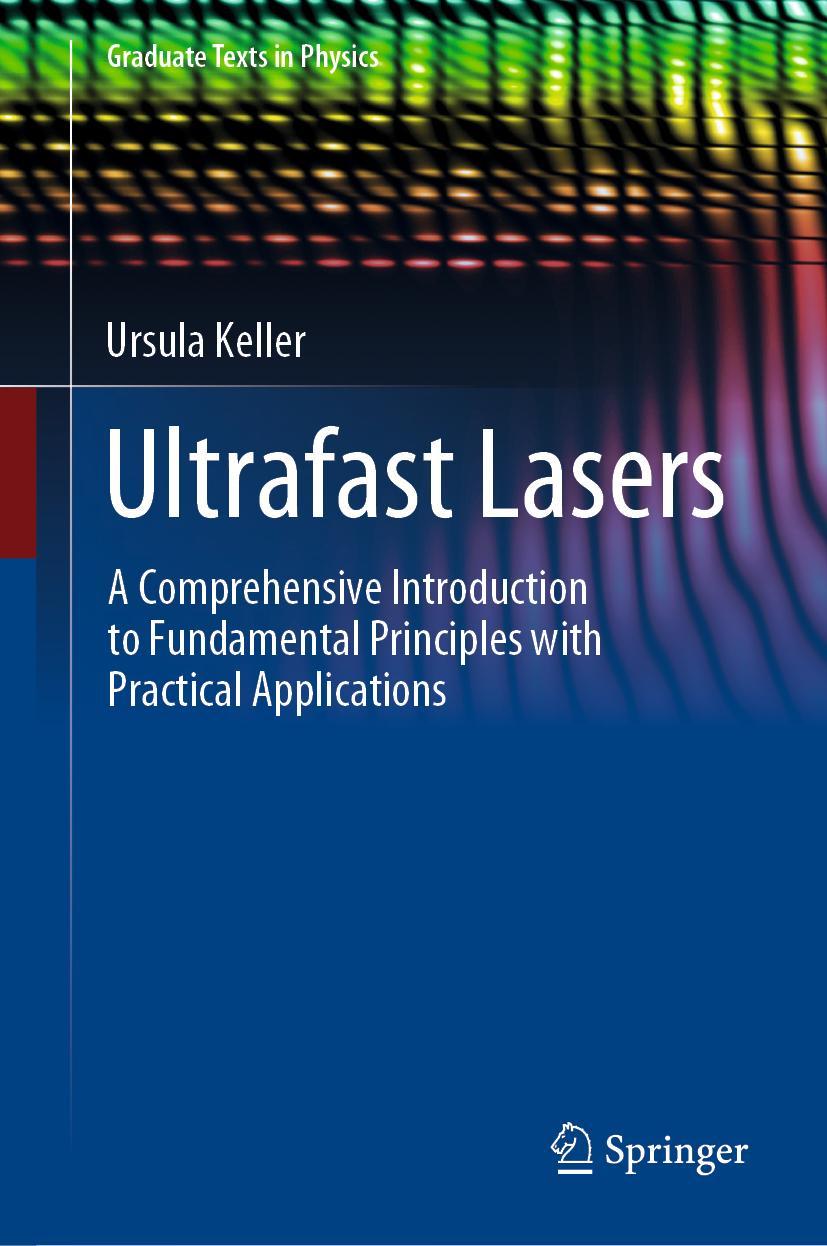 Cover: 9783030825317 | Ultrafast Lasers | Ursula Keller | Buch | xx | Englisch | 2022