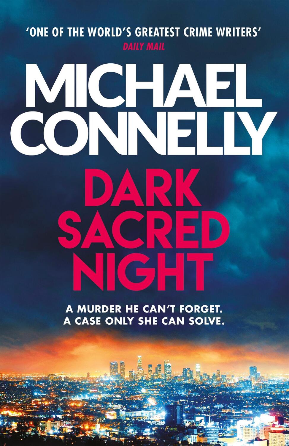 Cover: 9781409182740 | Dark Sacred Night | A Ballard and Bosch Thriller | Michael Connelly