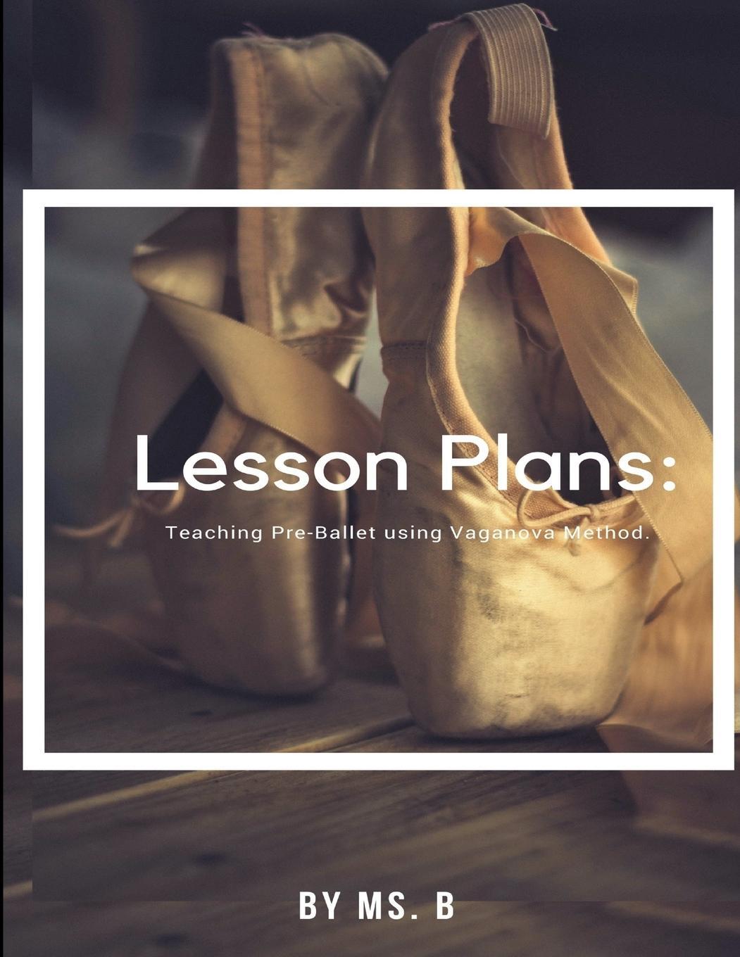 Cover: 9781387332076 | Lesson Plans | Ms. B | Taschenbuch | Paperback | Englisch | 2017