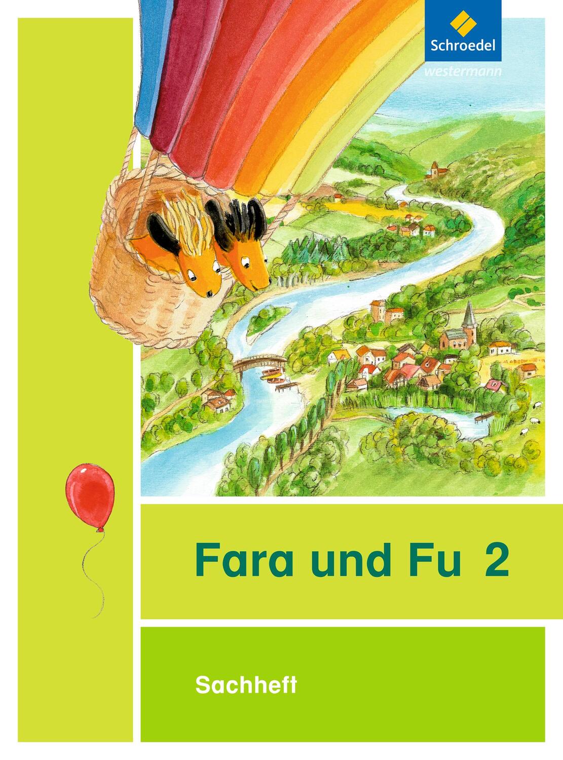 Cover: 9783507428102 | Fara und Fu 2. Sachheft | Ausgabe 2013 | Taschenbuch | Deutsch | 2013