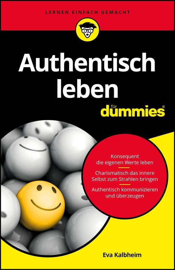 Cover: 9783527719136 | Authentisch leben für Dummies | Sei Du selbst! | Eva Kalbheim | Buch