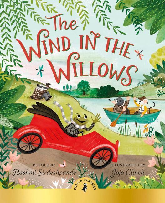 Cover: 9780241469811 | The Wind In The Willows | Rashmi Sirdeshpande | Taschenbuch | Englisch
