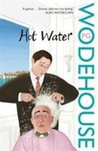 Cover: 9780099514152 | Hot Water | P.G. Wodehouse | Taschenbuch | Englisch | 2008