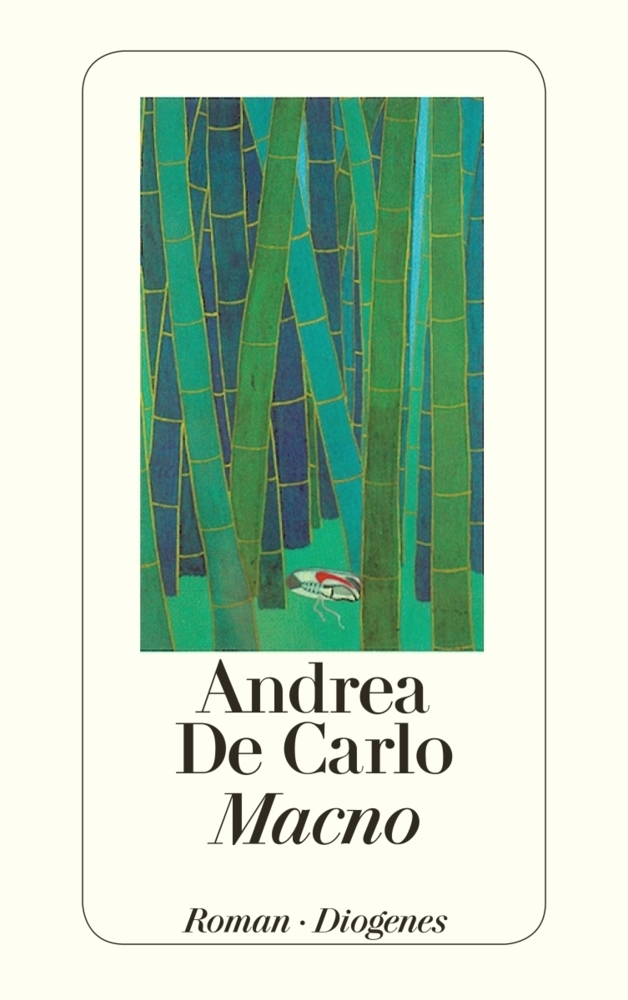 Cover: 9783257217544 | Macno | Roman | Andrea De Carlo | Taschenbuch | 288 S. | Deutsch