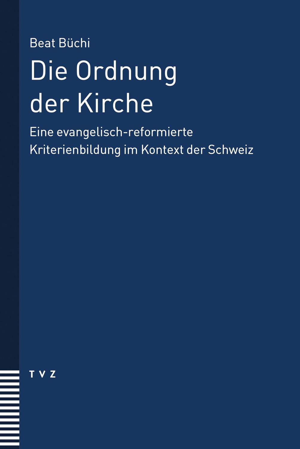 Cover: 9783290186005 | Die Ordnung der Kirche | Beat Büchi | Taschenbuch | DCX | Deutsch