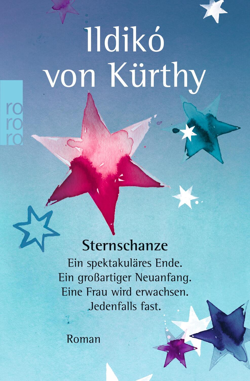 Cover: 9783499266904 | Sternschanze | Ildikó von Kürthy | Taschenbuch | Deutsch | 2015