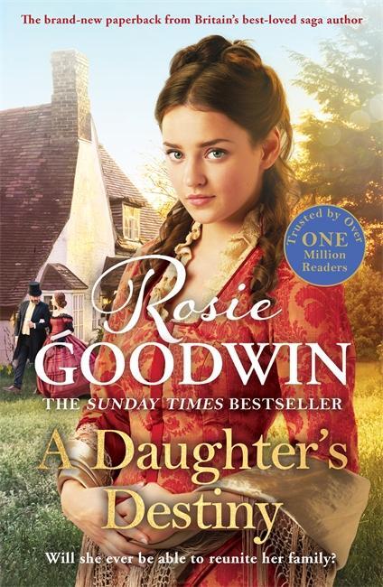 Cover: 9781838773571 | A Daughter's Destiny | Rosie Goodwin | Taschenbuch | Englisch | 2022
