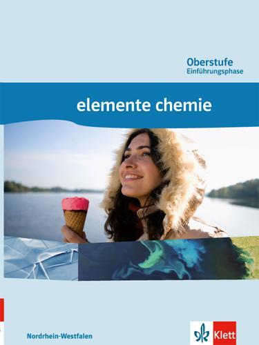 Cover: 9783127568707 | Elemente Chemie Oberstufe Einführungsphase Nordrhein-Westfalen....