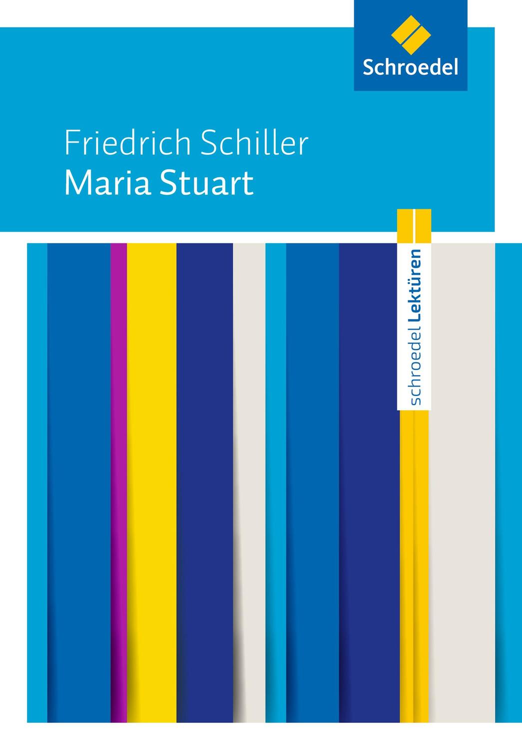 Cover: 9783507697744 | Maria Stuart: Textausgabe | Friedrich Schiller | Taschenbuch | 200 S.
