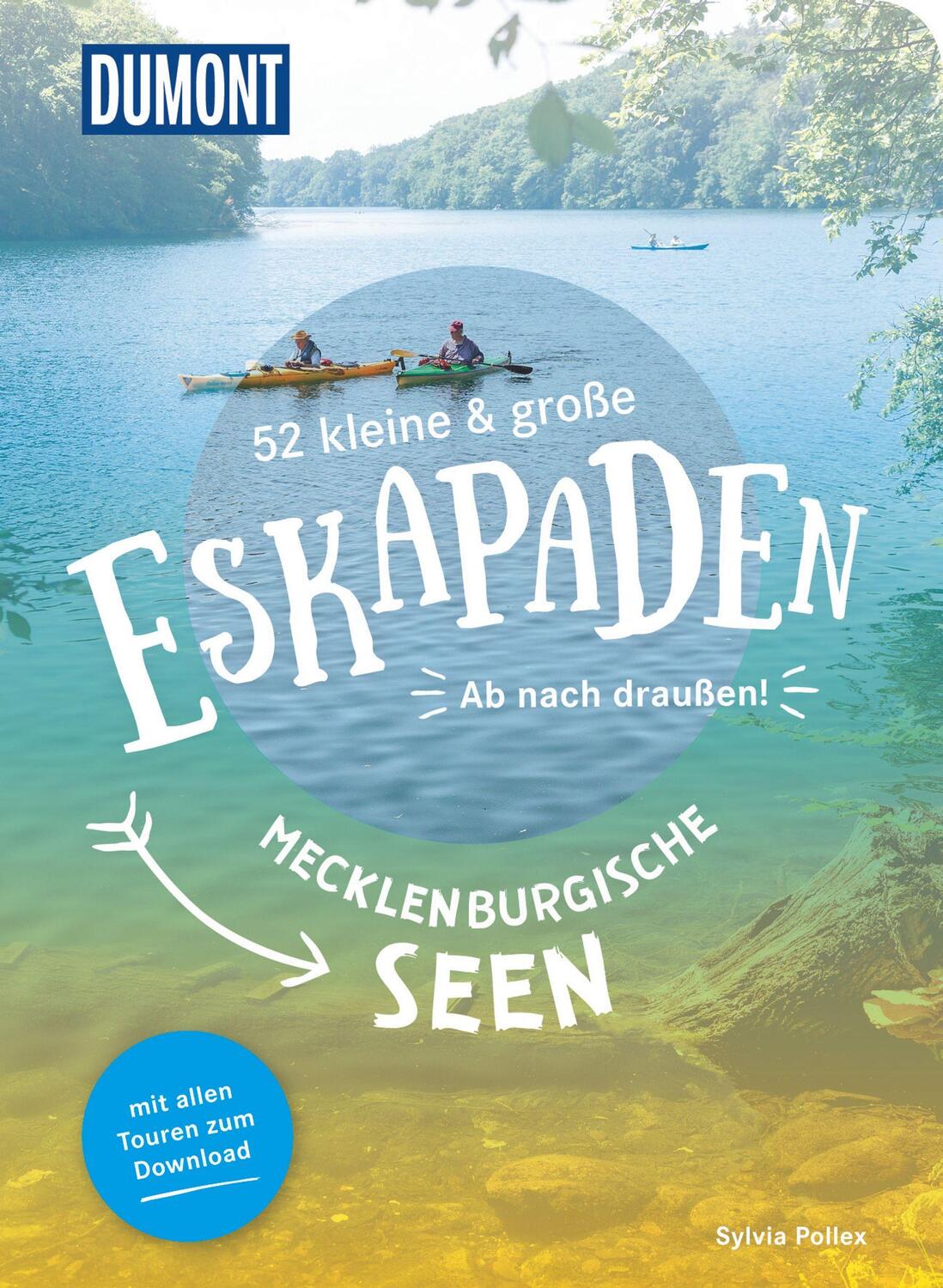 Cover: 9783770180844 | 52 kleine & große Eskapaden an den Mecklenburgischen Seen | Pollex
