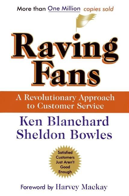 Cover: 9780688123161 | Raving Fans | Ken Blanchard (u. a.) | Buch | Englisch | 1993