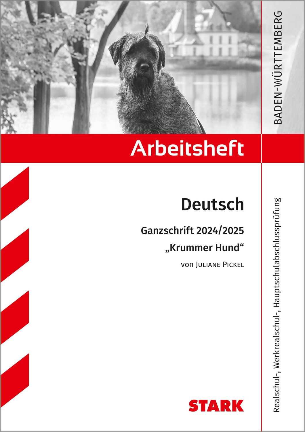 Cover: 9783849059934 | STARK Arbeitsheft - Deutsch - BaWü - Ganzschrift 2024/25 - Pickel:...