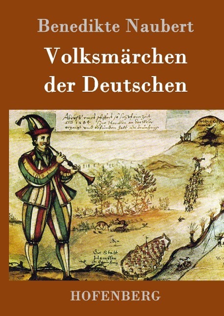 Cover: 9783843096942 | Volksmärchen der Deutschen | Benedikte Naubert | Buch | Deutsch | 2015