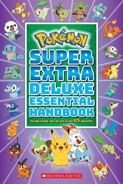 Cover: 9781338714128 | Pokemon: Super Extra Deluxe Essential Handbook | Scholastic | Buch